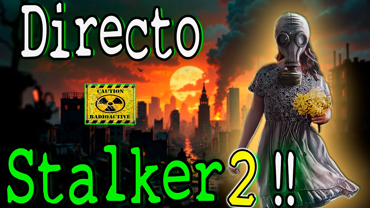 🔴¡Stalker 2: Farmeo antes del gran final! 🌌🔫 ¡Prepárate para la Zona! 🔥