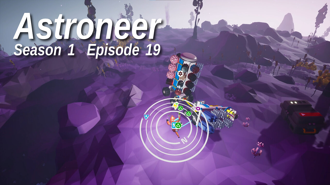 Astroneer S1 E19 by Rudimentary Rob