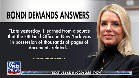 Pam Bondi Demands All Epstein Documents Be Released, Accuses FBI Of Withholding Files