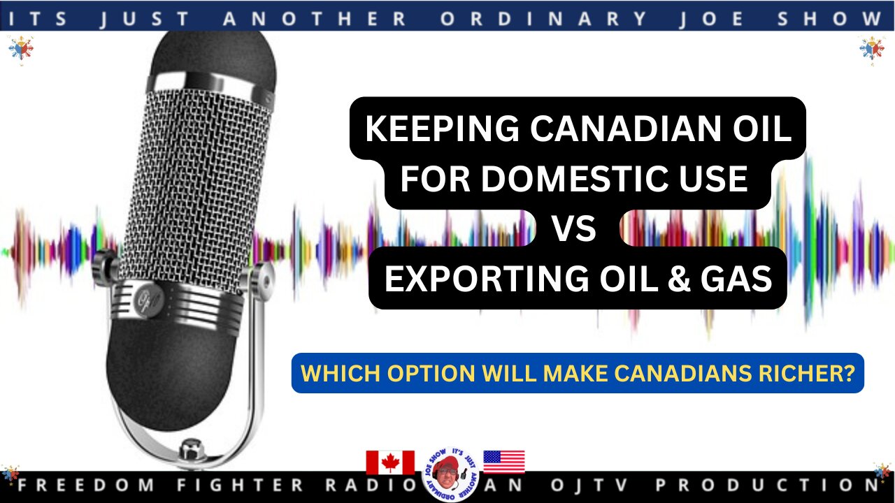 Keep Canada's Oil for Canadians!!! TAKE 1