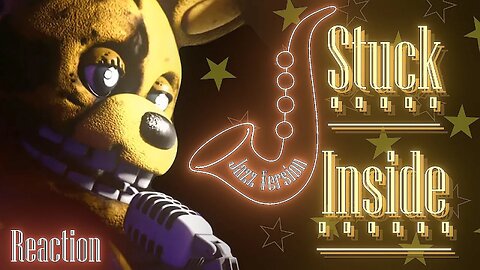 Stuck Inside (Cover) - Reaction N°6 (fr/en)