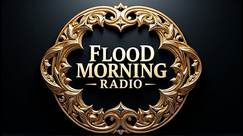 FLOOD MORNING RADIO