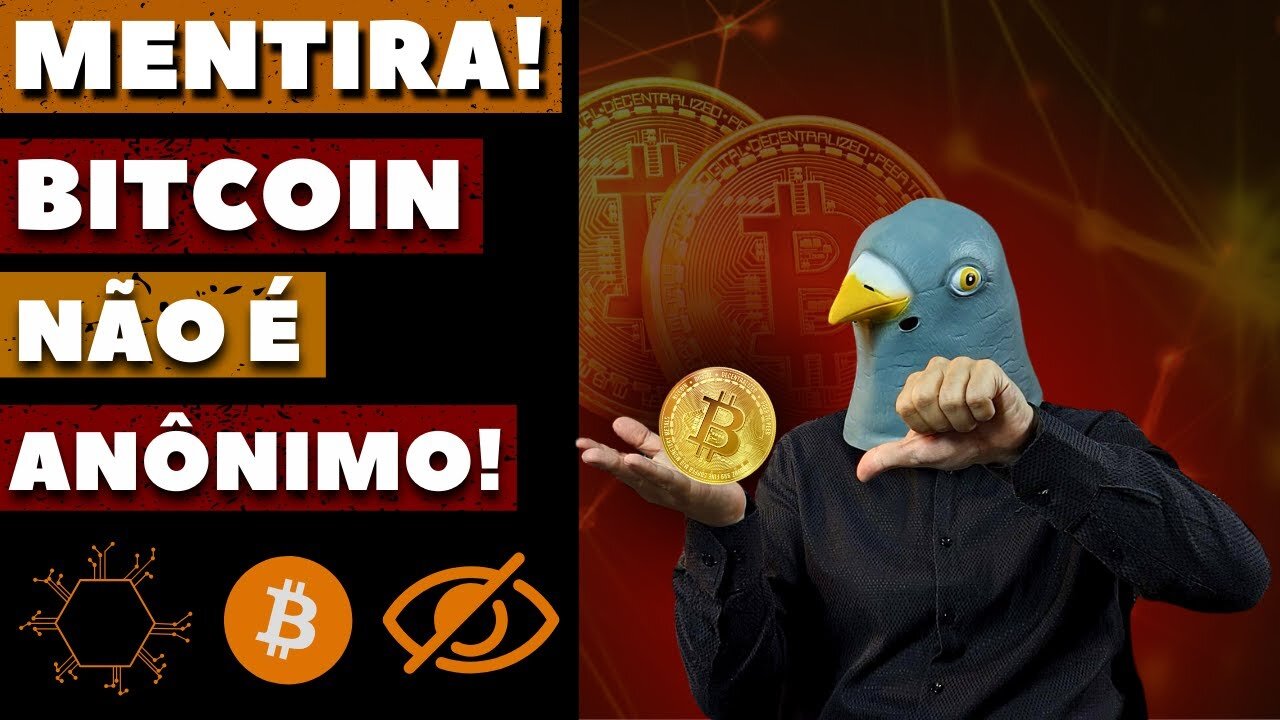 A Ilusão do Anonimato: Descubra a Verdade Sobre o Bitcoin!