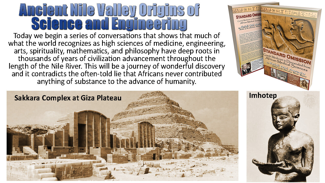 Ancient Nile Valley Origins of Science and Engineering