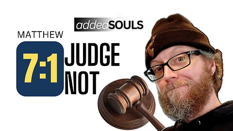 "Judge Not" (02/13/2025)
