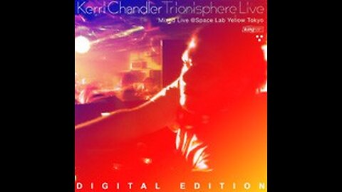 Kerri Chandler: Trionisphere Live (Digital Edition) [KSD 145] [2010]