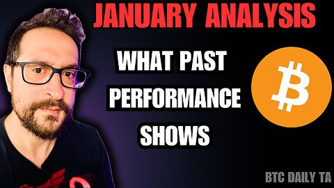 January Analysis: What Past Performance Really Shows - Bitcoin Today