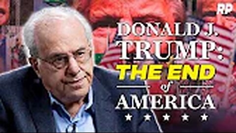 Richard Wolff: Donald J. Trump and the End of America