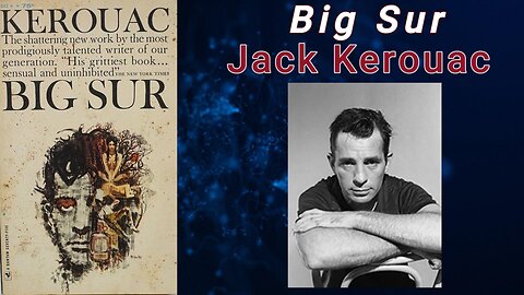 Big Sur -Jack Kerouac (Audiobook)