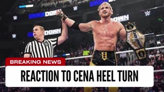 Logan Paul Reaction To Cena Heel Turn