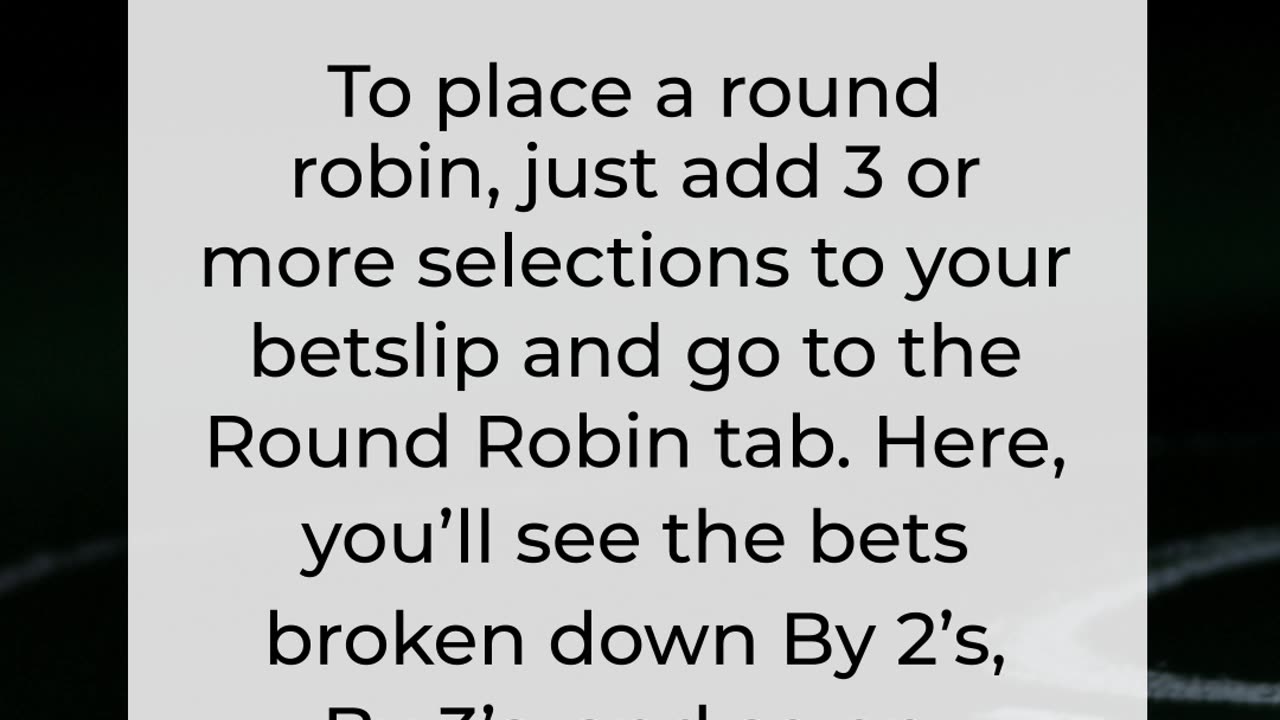 The Bet Types: Round Robin