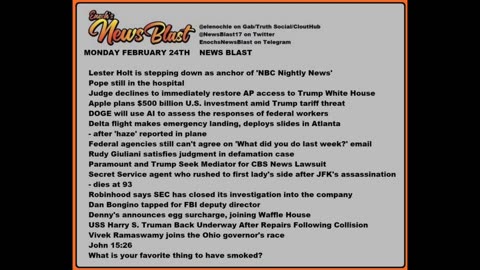 Monday February 24,2025 News Blast