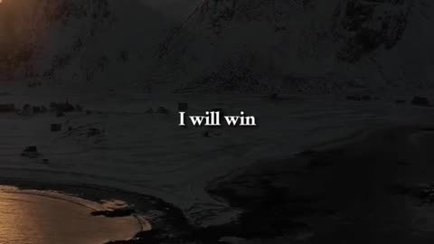 I Will Win