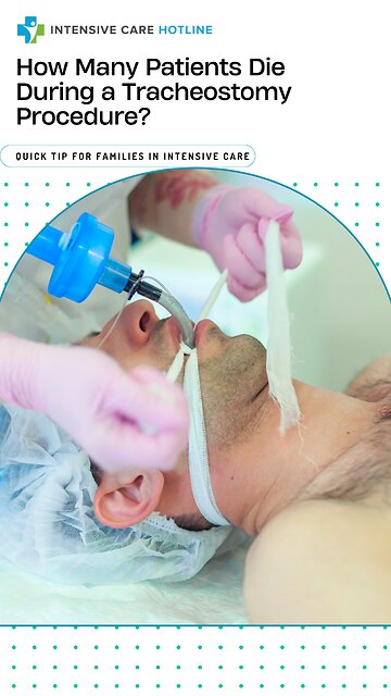 How Many Patients Die During a Tracheostomy Procedure?
