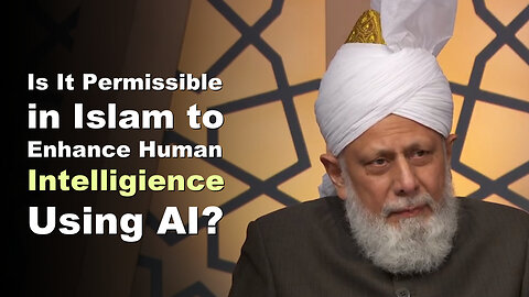 Is It Permissible in Islam to Enhance Human Intelligence Using AI?