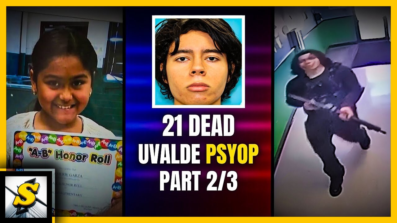 Examining the Uvalde Tragedy: What We’re Not Told (Ep. 2⧸3)