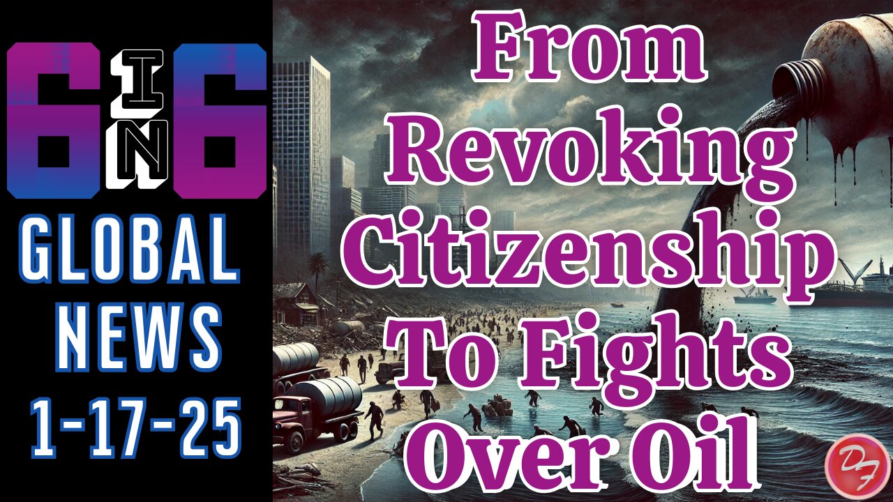 From Tariffs To Revoking Citizenship - 6-in-6 - 1/16/25