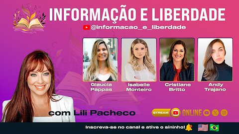 INFORMAÇÃO E LIBERDADE COM LILI PACHECO AO VIVO | #47 | 19/02/2025