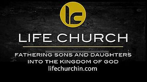 Welcome to Life Church (1-19-25)