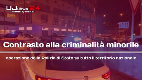 Contrasto alla criminalità minorile operazione della Polizia di Stato