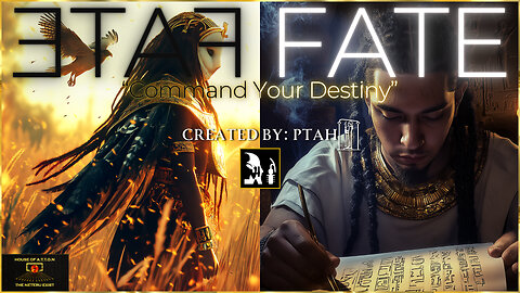 Scribal SESHIONS #14: FATE ~ Command Your Destiny ~ Created By: PTAH𓁰 ANY ATEN TEHUTI