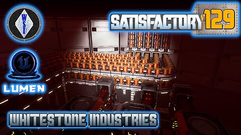 Satisfactory 1.0 | Singleplayer | S4 Episode 129