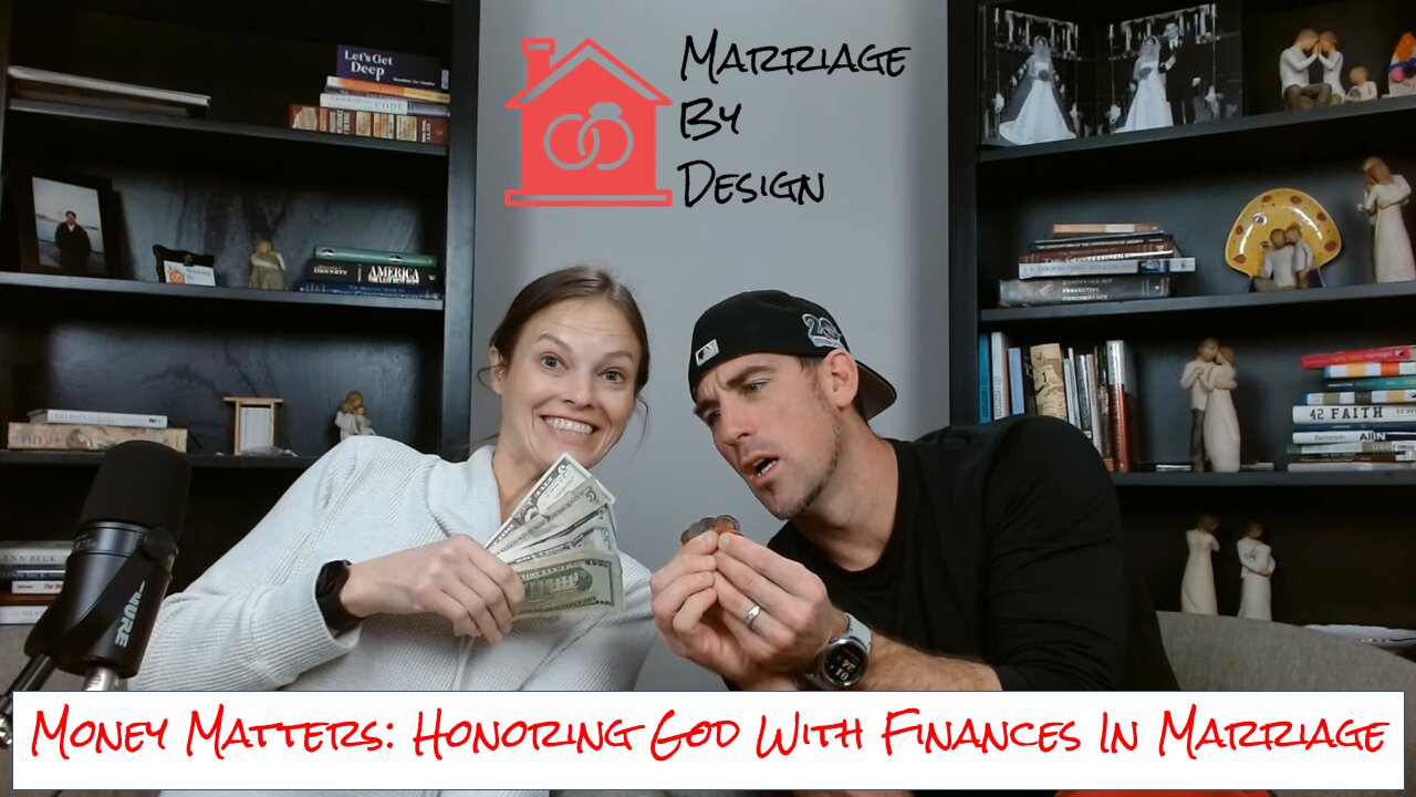 Money Matters: Honoring God with Finances in Marriage