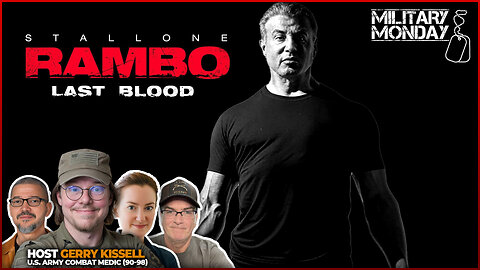 Military Veterans & Friends Discuss RAMBO: LAST BLOOD (2019)!