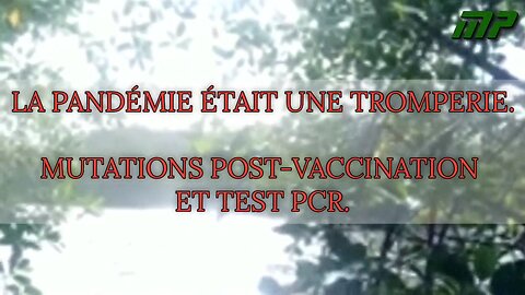 Les personnes inoculées et/ou soumises à des tests PCR sont mutées.