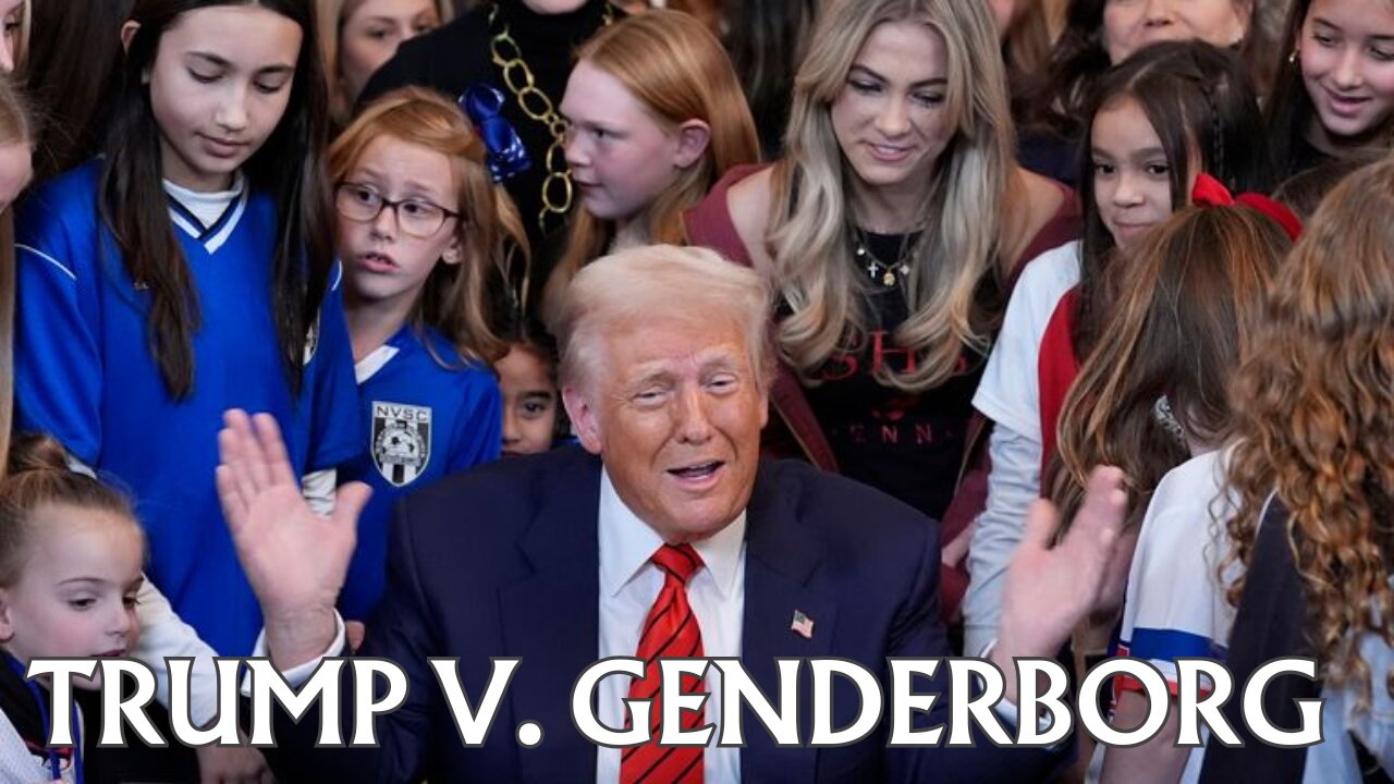 Trump v. GenderBorg