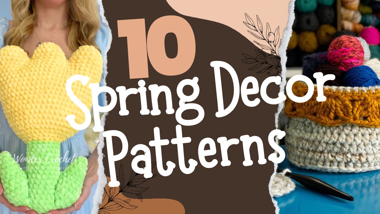Spring Decor Crochet Patterns Round Up - Craft A Handmade Home