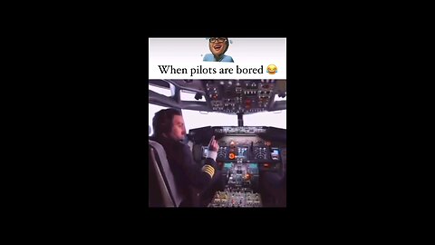 When Pilots are Bored 😂😂