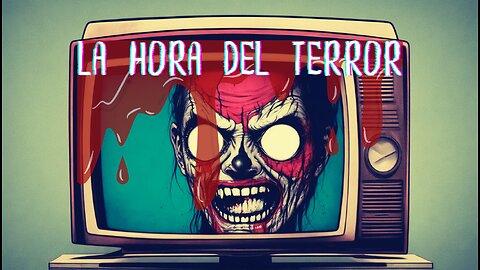 La Hora del Terror - Narraciones de Horror Vol.1