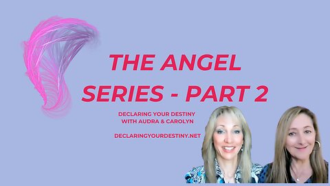 THE ANGEL SERIES - PART 2