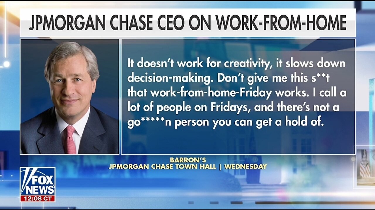 Chase CEO UNLOADS On Work From Home Sh*t