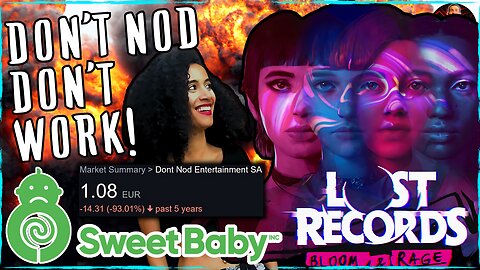 Sweet Baby Inc Linked Studio Don't Nod COLLAPSE! WOKE Gaming is OVER!