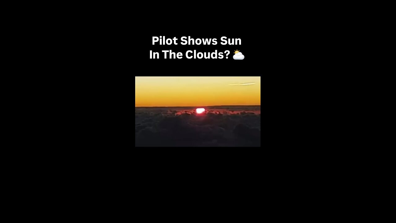 Pilot shows Sun in the Clouds