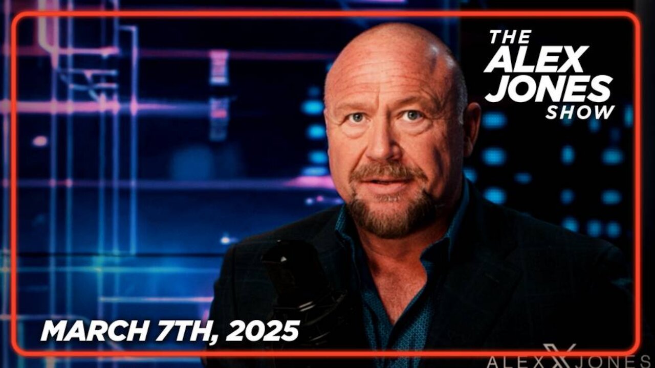 THE ALEX JONES SHOW - 3/7/2025: Trump Warns Russia To “Get To The Table Right Now” Or Face Massive Repercussions After Putin Launches Major Successful Offensive! Plus, LIVE Coverage Of Trump’s Crypto Summit & Other Major Announcements!