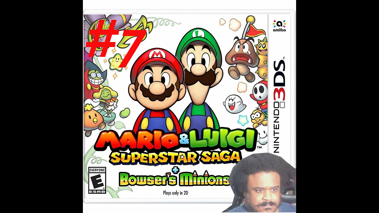 Mario & Luigi: Superstar Saga + Bowser’s Minions part 7 LIVE