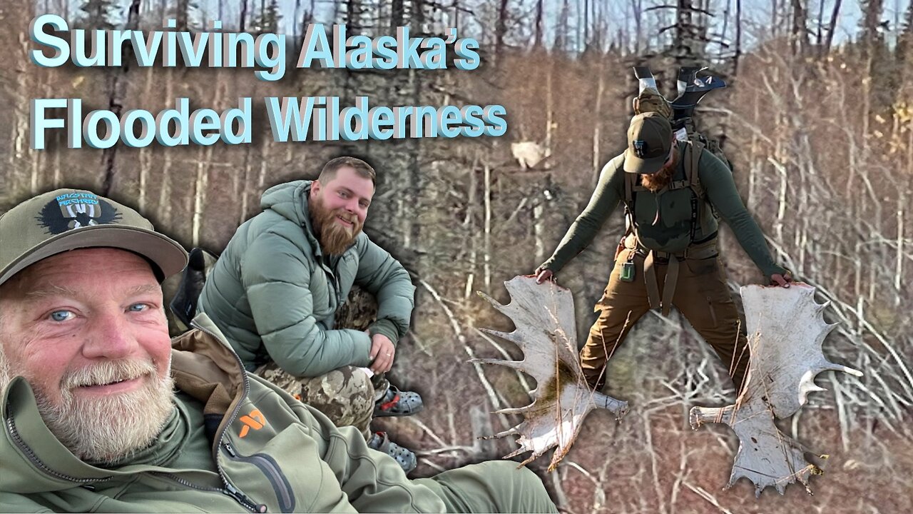 Surviving Alaska’s Flooded Wilderness: Jeff and Conner’s Moose Hunt