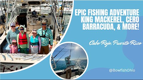 Epic Fishing in Cabo Rojo, PR with Fish Slayer Charters – King Mackerel, Barracuda, Cero, & More!