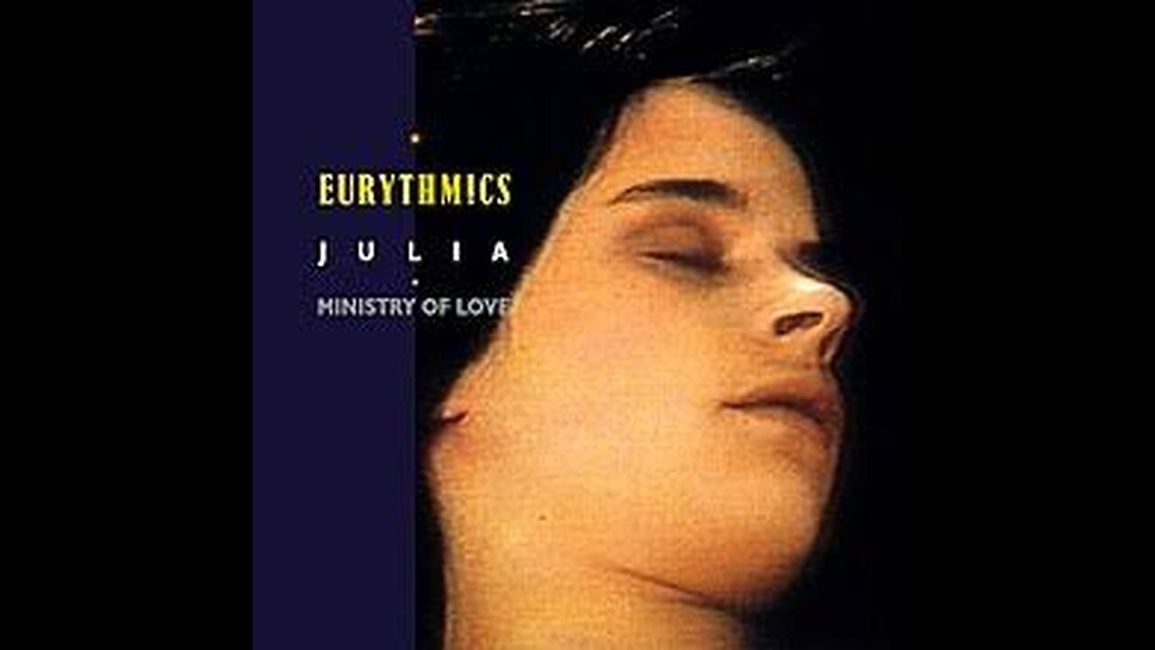 Eurythmics - Julia