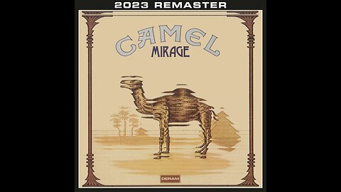 Camel - Mirage (Remastered & Expanded Edition) 1974/2023 3xCD