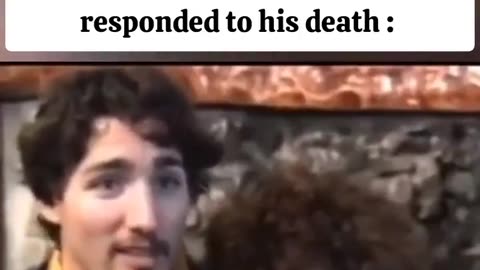 Why did Justin Trudeau and his mother react like this to the death of his brother and her son ?