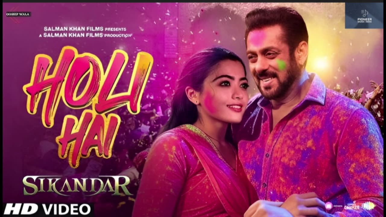 King | HOLI HAI | Salman Khan | Rashmika Mandana | Pioneer Music India