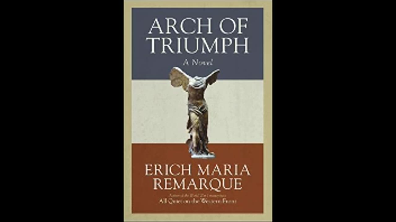 Arch of Triumph by Erich Maria Remarque Part 2 of 2 (Full Audiobook)