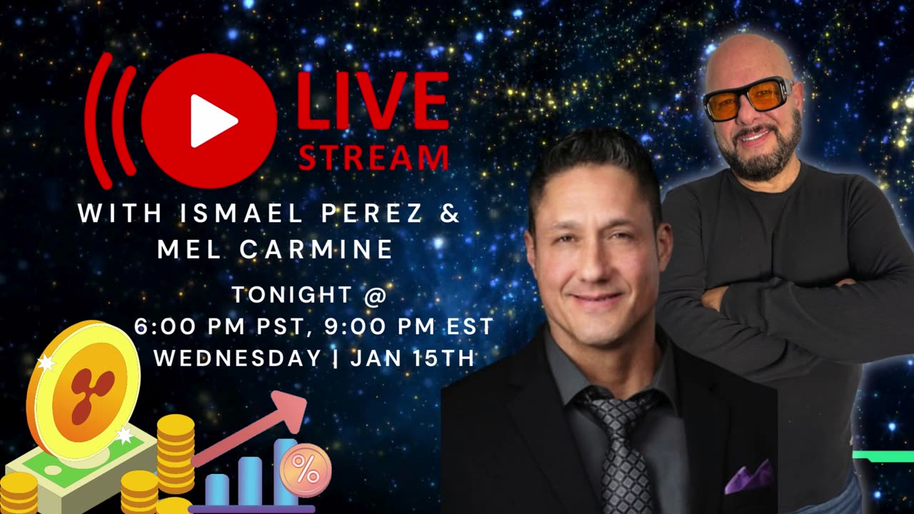 LiveStream with Ismael Perez & Mel Carmine | 6PM PST, 9PM EST Tonight