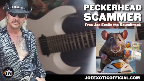 Peckerhead Scammer - Free Joe Exotic the Soundtrack