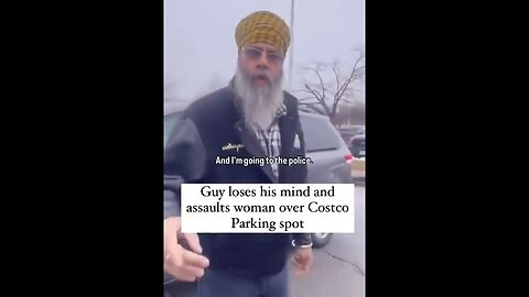 Dude With Anger Issues Assaults A Woman Over A Costco Parking Spot In Ontario, Canada