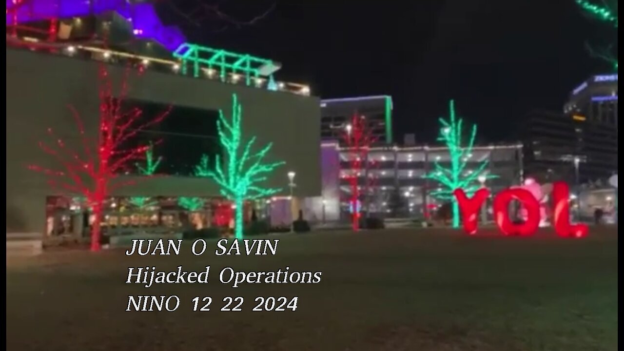 JUAN O SAVIN- Hijacked Operations, Buckle Up!